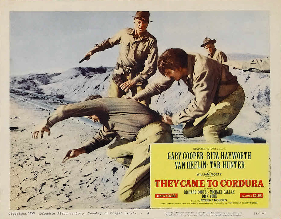 They Came To Cordura [1959]